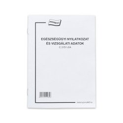 Egészségügyi nyilatkozat és vizsgálati adatok 8 lapos füzet Egészségügy Nyomell